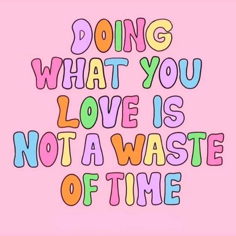 Whether it's painting, dancing, running a business, volunteering, or just enjoying a quiet moment with a good book, doing what you love is never a waste of time. It’s about savoring those little things that make your heart sing and your spirit soar. Here’s to finding joy in the everyday and making every moment count! 🌟💕 Not everyone will see the value in what you do, and that's totally fine. We're all different and find enjoyment based on who we are, so keep doing what makes you happy and fi... Painting Dancing, 25th Quotes, Running A Business, Waste Of Time, Quiet Moments, What Makes You Happy, Best Friends Forever, Finding Joy, You Happy