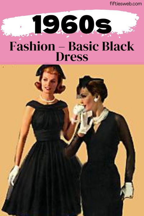 1960s Fashion – Basic Black Dress – Some things don’t change much. The basic black dress which is a staple of every woman’s wardrobe has remained a constant. Most of the dresses from the latter part of the Sixties mentioned in this post could still be worn today. Black 1960s Fashion, 1960 Cocktail Dress, 1960s Looks, 60s Fashion Trends, 60s Cocktail Dress, Mad Men Party, Mod Mini Dress, Basic Black Dress, 1960's Dress