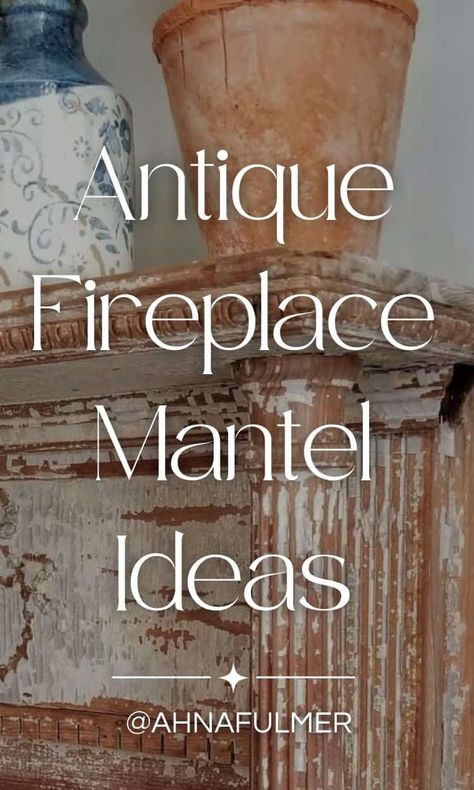 Historic Fireplace Mantel, Antique Mantel With Electric Fireplace, Antique Fireplace Mantels Repurposed, Fireplace Mantels French, Old Home Fireplace, Old Mantle Ideas, Fireplace Mantle Art, Antique Fireplace Ideas, Faux Mantle Decor