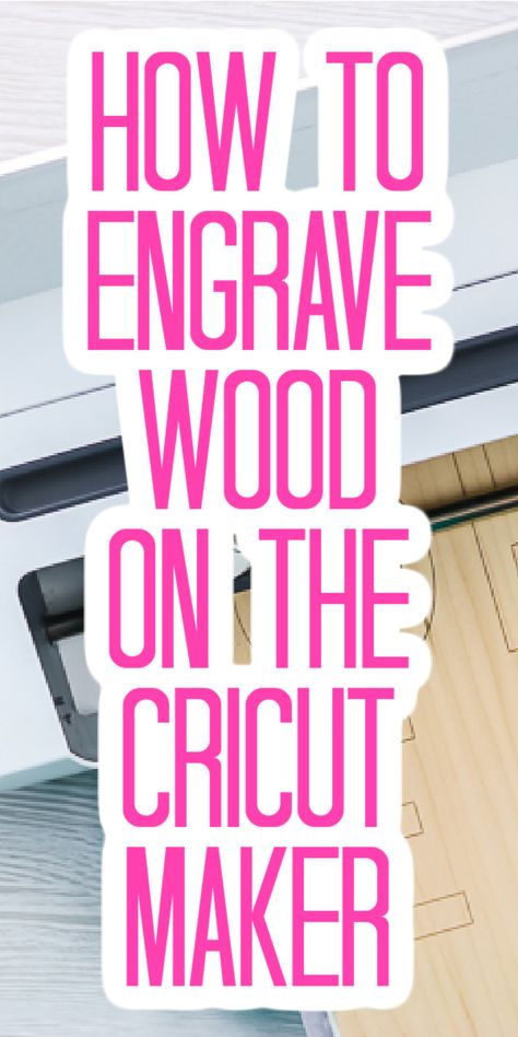 How To Use Cricut Engraving Tool, How To Etch Wood With Cricut, Engraving Wood Cricut, Wood Engraving With Cricut, Circuit Maker Wood Projects, Cricut Engraving Tip Projects, Engraving On Cricut Maker, How To Carve Wood With Cricut, Cricut Wood Svg