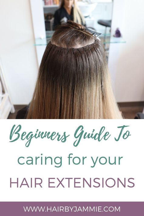 This is a beginners guide to hair extensions. Learn how to care for your hair extensions and the best products to use to keep your hair in great condition. Read on for Hair By Jammie's top tips to manage your hair extensions, using only vegan, natural hair care products. #hairextensiontips Styles For Hair Extensions, Long Hairstyles Extensions, How To Curl Hair Extensions, Caring For Hair Extensions, Style Extensions Hairstyles, Best Products For Hair Extensions, How To Style Hair Extensions, Hair Styles With Extensions In, Hair Extensions Sew In