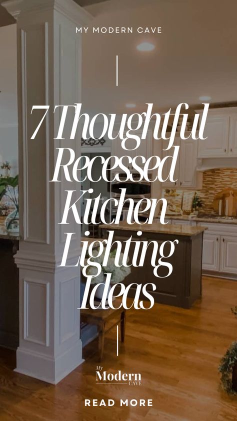 THINK YOU’VE SEEN IT ALL? THESE 23+ RECESSED KITCHEN LIGHTING IDEAS WILL PROVE YOU WRONG! Lighting Above Small Kitchen Island, Kitchen With Recessed Lighting, Pot Lights In Kitchen Layout, Kitchen Lighting No Upper Cabinets, Recessed Kitchen Lighting Ideas, Dark Kitchen Lighting, Kitchen Feature Lights, Add Light To Dark Kitchen, Hidden Lighting Kitchen