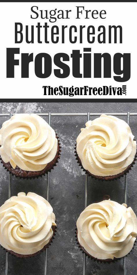 Low Carb Buttercream Frosting, Sugar Free Fat Free Desserts, Sugar Free Cake Mix Recipes, Sugar Free Buttercream Frosting, Keto Icing, Sugar Free Frosting Recipe, Keto Frosting, Stevia Desserts, Cupcake Desserts