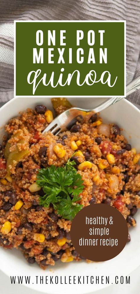 One Pot Vegan Quinoa Meals, Tex Mex Quinoa Bowl, Mexican Chicken Quinoa Bowl, Leftover Cooked Quinoa Recipes, Mexican Style Quinoa, Warm Quinoa Bowl, Quinoa Mexican Bowl, One Pot Quinoa Recipes, Mexican Bowl Recipe Healthy