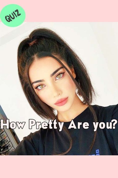 How Beautiful Are You (Aesthetically)? Who Are You Really, How To Know If You Are Pretty, Chapri Nibba Pics, How To Tell If Your Pretty, How Pretty Are You, How To Know If Your Pretty, Korean Beauty Standards Quiz, What Kind Of Pretty Am I, How To Have A Pretty Smile