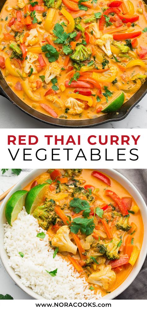 Vegan Thai Red Curry, Curry Vegetables, Red Thai Curry, Nora Cooks, Vegan Curry Recipes, Red Thai, Vegan Thai, Tasty Vegetarian Recipes, Vegetable Curry