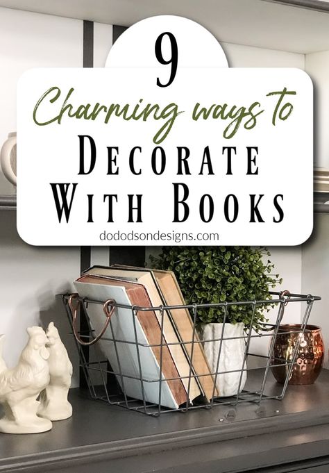 Decor For Top Of Bookshelves, Bookcase Decoration Ideas, Decorate With Books Ideas, Book Mantle Decor, Bookshelves With Books And Decor, Home Decor Ideas Shelves, Books In Kitchen Decor, Diy Decor Books Decoration, Books For Display