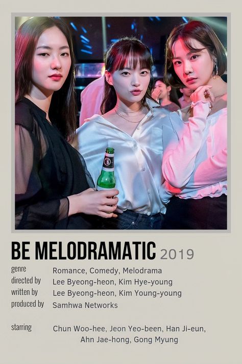 Be Melodramatic Kdrama Poster, Enemies To Lovers Kdrama, Be Melodramatic Kdrama, Be Melodramatic, Teen Web, Kdrama Poster, Most Handsome Korean Actors, Film Theory, Movies To Watch Teenagers