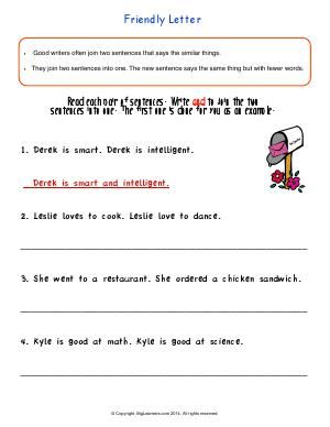 Worksheet | Friendly Letter | Good writers often join two sentences into one. The new sentence tells the same thing, but with fewer words. Use &quot;and&quot; to join two sentences into one. Writing Second Grade, Second Grade English, Informative Paragraph, Explanatory Writing, English Opposite Words, Friendly Letter Writing, Arts Students, Second Grade Writing, Application Writing