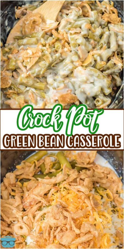 Crock Pot Green Bean Casserole, Crockpot Green Bean Casserole, Crockpot Green Beans, Green Bean Casserole Crock Pot, Slow Cooker Green Beans, Green Bean Casserole Recipe, Green Bean Casserole Easy, Best Crockpot, Crockpot Casserole