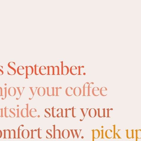 The Everygirl® on Instagram: "Happy September! It's a month of changing seasons and new beginnings. What's on your bucket list this month? 🔗 in bio to download this wallpaper for your phone." Happy September, The Everygirl, Wallpaper For Your Phone, Changing Seasons, New Beginnings, A Month, Bucket List, Quotes, On Instagram