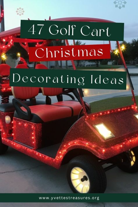 Golf Cart Xmas Lights, Christmas Parade Golf Cart, Christmas Lights On Golf Cart, Golf Cart Xmas Decorations, Christmas Decorated Golf Cart Ideas, Golf Cart Decorated For Christmas, Golf Cart Christmas Lights, Holiday Golf Cart Decorations, Glow In The Dark Golf Cart Ideas