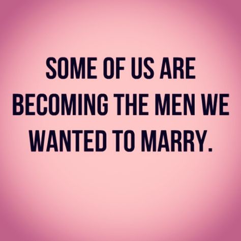 true. if you want a good man, you have to become one. here's to the single women who don't need a man! People Change Quotes, Quotes Strong Women, Quotes Strong, Servant Leadership, Leader In Me, John Maxwell, Ideas Quotes, Trendy Quotes, Marriage Quotes