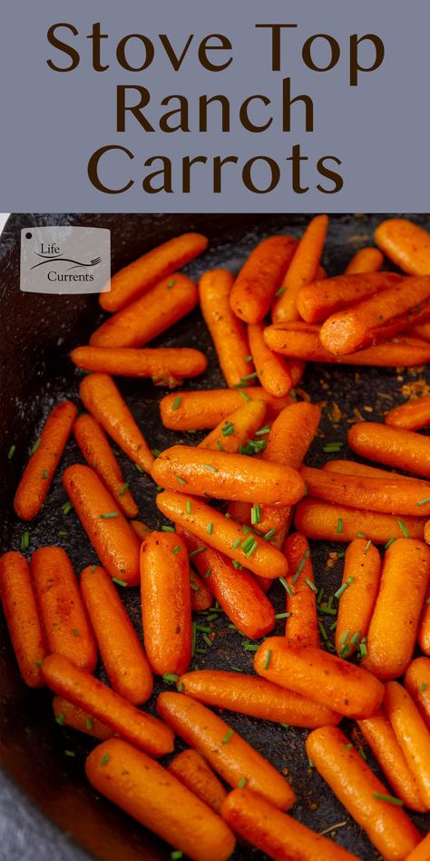 These easy Stove Top Ranch Carrots are a great family friendly side dish and go with just about any main dish. They’re even great as a snack on their own. Steam Carrots On Stove, Cooked Carrots Recipe Oven, How To Cook Carrots On The Stove, Steamed Carrots On Stove, Cooked Carrots Recipe Stove Top, Glazed Carrots Recipe Stove Top, Stovetop Veggies, Baby Carrots Side Dish, Ranch Carrots