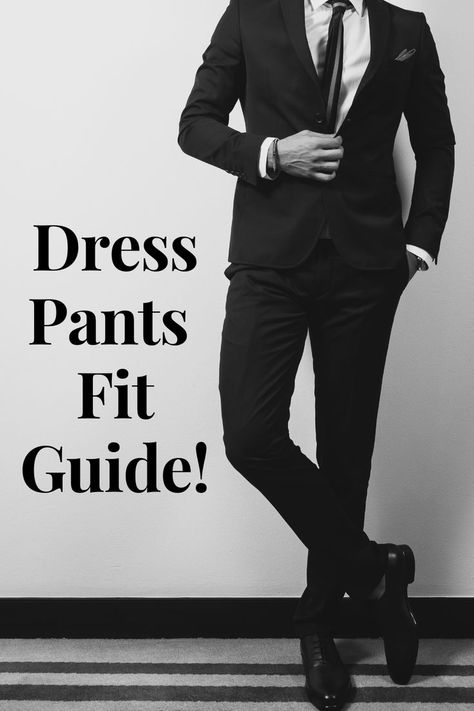 dress pants fit guide men 
how to make your pants fit better 
how pants should fit
mens pant
suit pants fit guide Tailored Pants Outfit, Dress Pants For Men, Best Dress Shoes, Buddhist Rosary, Formal Dress Pants, Confident Man, Stylish Men Wear, Clothing Projects, Pants For Work