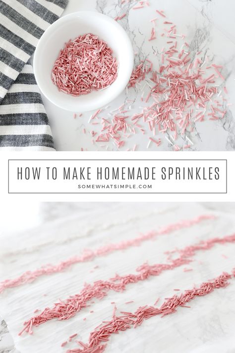 Homemade Sprinkles from Somewhat Simple .com: Learn how to make homemade sprinkles for all your baked goods with this tasty recipe and simple tutorial! Here's how to do it - #baking #candy How To Make Sprinkles Homemade, Diy Sprinkles Homemade, How To Make Sprinkles, Homemade Sprinkles Recipe, Fall Sprinkles, Homemade Sprinkles, Sprinkle Recipes, How To Make Pink, Diy Sprinkles