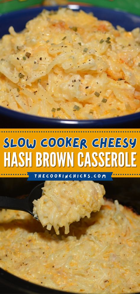 Cowboy Hashbrown Casserole, Breakfast Hashbrowns Crockpot, Cheesey Hashbrown Crockpot Slow Cooker, Hashbrown Slow Cooker Recipes, Hash Brown Casserole In Crockpot, Hashbrown Chicken Casserole Crockpot, Easy Cheesy Crockpot Potatoes, Hash Brown Crockpot Casserole, Hashbrown Casserole Crockpot Easy