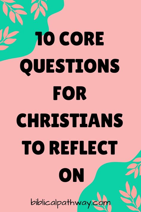 In our journey of faith, it’s vital to reflect on questions that challenge and deepen our understanding. This article explores ten essential questions every Christian should consider, encouraging personal reflection and growth in your spiritual Teen Bible Study Lessons, Year End Reflection, Christian Questions, Teen Bible Study, Contemplative Prayer, Bible Questions, Jesus Sacrifice, Personal Reflection, Personal Mission