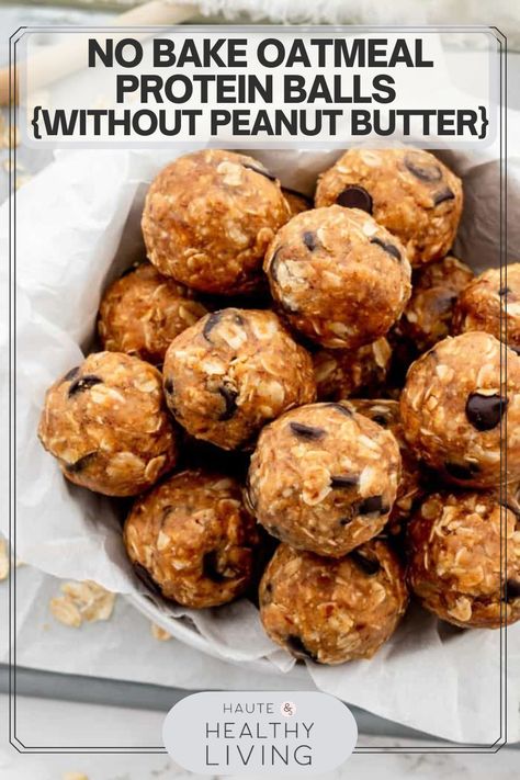 Energy Balls No Peanut Butter, Protein Balls Without Peanut Butter, Protein Items, Oatmeal Protein Balls, Chocolate Chip Protein Balls, Almond Butter Protein Balls, No Bake Oatmeal, Bake Oatmeal, Oatmeal Balls