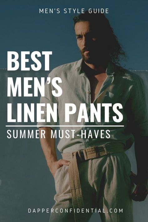 Every man deserves to have stylish and comfortable summer attire. One of the easiest ways to stay both cool and fashionable in hot weather is to wear linen pants. Read the article to find out our top ten favorite men's linen pants. Hot Summer Men Outfit, Linen Pants Outfit Men, Linen Pants Men, Mens Linen Outfits, Linen Pants Outfit, Classy Summer Outfits, Casual Linen Pants, Streetwear For Men, Mens Linen Pants