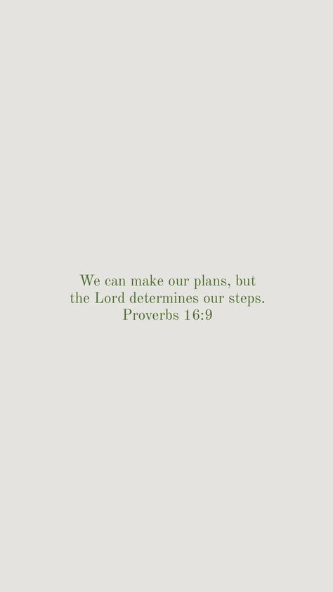 Proverbs 16 9 Wallpaper, Proverbs 16:9 Image, Proverbs 16:9, Simple Bible Verses, Bible Verses Aesthetic, Bible Verse Background, Comforting Bible Verses, Bible Verses Quotes Inspirational, Bible Quotes Prayer