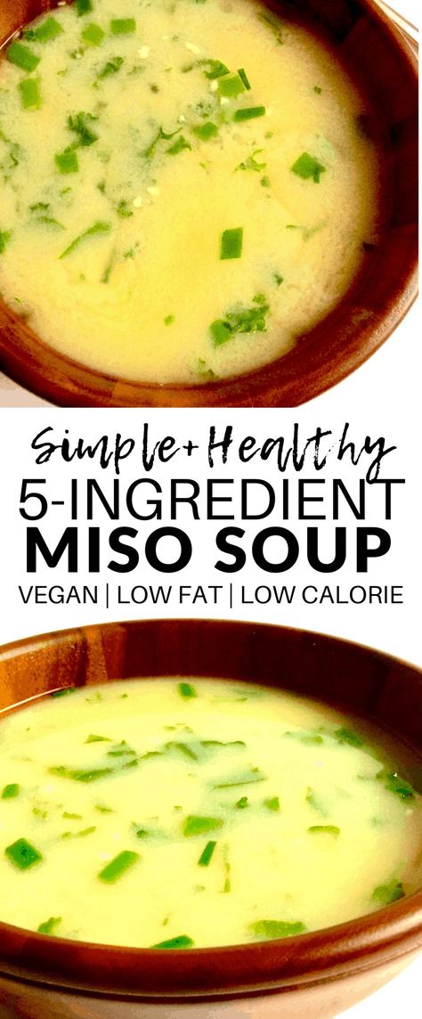 Vegan Miso Soup (Gluten-Free + Keto + Low-Calorie) Vegan Miso Soup, Miso Recipe, Miso Soup Recipe, Low Calorie Vegan, Fat Oil, Low Calorie Soup, Keto Vegan, Vegan Soup Recipes, Low Carb Vegetarian