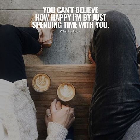 You Can't Believe How Happy I'm By Just Spending Time With You love love quotes love sayings love image quotes love quotes with pics love quotes with images love quotes for tumblr love quotes for facebook couple love quotes Modern Hepburn, Cups Of Coffee, Caroline Forbes, Olivia Palermo, Love Is In The Air, 가을 패션, Coffee Love, Elton John, Two People