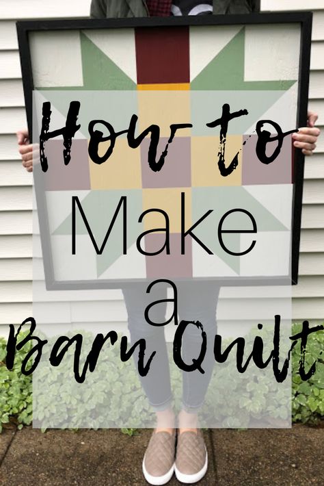 How to Make a Barn Quilt Framed Quilt, Painted Barn Quilts, Barn Signs, Barn Quilt Designs, Barn Art, Tshirt Quilt, Barn Quilt Patterns, Barn Board, Nine Patch