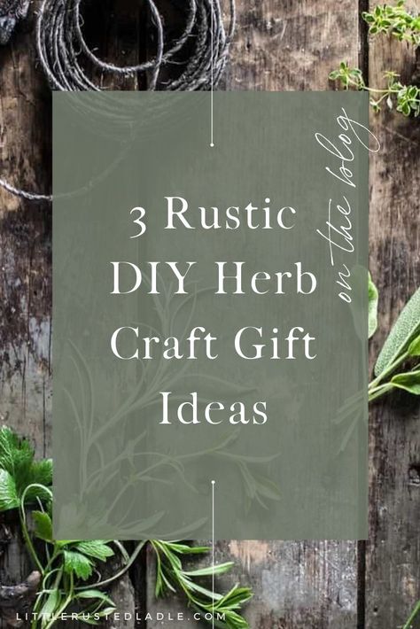 If you're stuck on what to get your friend, mom, or sister this Christmas, especially gifts for gardeners, cooks, or foodies, you'll want to check out this post with 3 rustic DIY gifts for them that you can start today, cost close to nothing, and are so original, all featuring fresh herbs. Learn how to make a home decor wreath, a bean soup gift with free tags, and an herb tea with free printable. These make AMAZING Christmas gifts for gardeners. Kitchen Herb Decor, Herb Wreath Diy, Gifting Herbs, Herb Crafts, Herb Decor, Herb Garden Gift, Herbal Gifts, Herbal Crafts, Crafts For Gifts