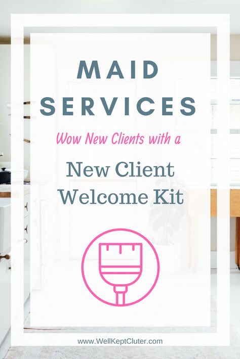 Does your cleaning business have a new client welcome kit? It should if you want to look professional and WOW your new clients! Learn how to create one for your Maid Service. Welcome Kit, Cleaning Painted Walls, Residential Cleaning, Speed Cleaning, Deep Cleaning Tips, House Cleaning Services, Cleaning Business, Maid Service, Simple Life Hacks