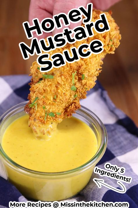 Honey Mustard Sauce is quick and easy to mix together with just a few pantry ingredients. It is the best balance of sweet and tangy and it's a favorite to have on hand for all of your dipping needs. Mustard Sauce For Chicken, Honey Mustard Sauce Recipe, Honey Mustard Dip, Easy Dipping Sauce, Honey Mustard Recipes, Fried Chicken Strips, Mustard Dip, Jalapeno Dip, Honey Mustard Dipping Sauce