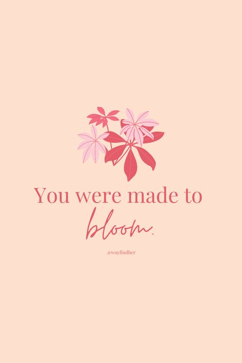 Thoughts On Flowers, Be Like A Flower Quote, Flower Beauty Quotes, Positive Quotes With Flowers, Flower Positive Quotes, Bloom Like A Flower Quotes, In Full Bloom Quotes, She Blooms Quotes, Flower Motivational Quotes