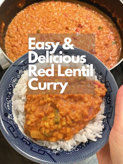 Easy Red Lentil Curry Red Lentil Curry Recipes, Vegan Thanksgiving Menu, Red Lentil Curry, Red Curry Recipe, Cooking Red Lentils, Lentil Curry Recipes, Carrot Zucchini, Curry Recipes Easy, Refined Sugar Free Recipes