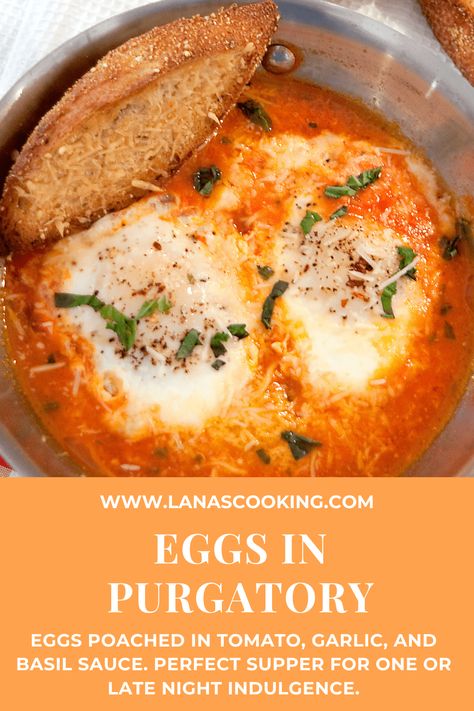 Eggs in Purgatory - Eggs poached in a quickly made tomato, garlic, and basil sauce. Perfect supper for one or late night indulgence. https://www.lanascooking.com/eggs-in-purgatory/ Italian Scrambled Eggs, Poached Egg Dishes, Purgatory Eggs, Supper For One, Eggs In Purgatory Recipe, Eggs Poached, Eggs In Purgatory, Egg Recipes For Dinner, Eggs Dinner