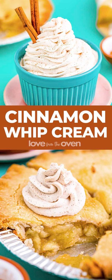 Cinnamon Whipped Cream • Love From The Oven Cinnamon Whipped Cream Recipe, Whipped Cinnamon Frosting, Cake Recipes With Whipped Cream Frosting, Fall Whipped Cream, Heavy Cream Whipped Topping, Cinnamon Whipped Cream Frosting, Whipped Cream Cheese Recipes, Cinnamon Cream Cheese Cookies, Cinnamon Cool Whip