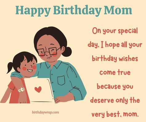 happy birthday messages for mummy Happy Birthday To Mummy, Birthday Wishes For Mam, Happy Birthday Mummy Quotes, Birthday Wishes For Mummy, Happy Birthday Massage, Happy Birthday Wishes For Mom, Mummy Quotes, Best Happy Birthday Message, Wishes For Mom