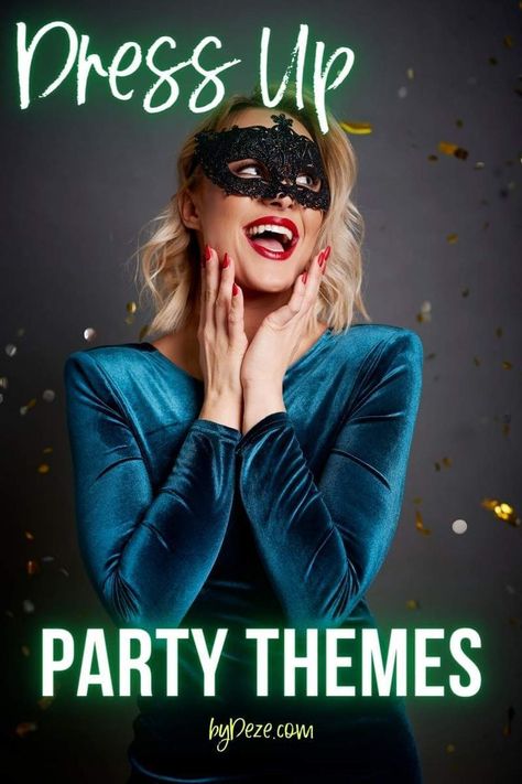 Party Theme For Adults Women, Fun Dress Up Themes For Adults, 47th Birthday Ideas For Women Themes, Party Theme Dress Up, Theam Partys Ideas For Adults, Bling Theme Party Outfit, Theme For Birthday Party For Women, New Years Eve Masquerade Party, Party Dress Up Themes For Adults