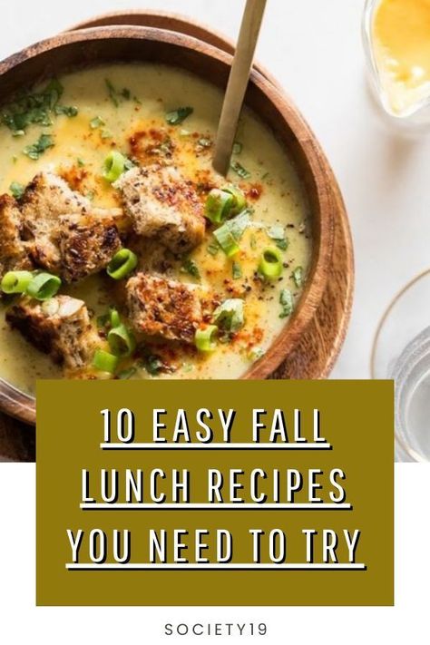 10 Easy Fall Lunch Recipes You Need To Try - Society19 Fall Family Lunch Ideas, Easy Healthy Fall Lunches, Gluten Free Fall Recipes Lunch, Lunch Guest Recipes, Fall Meals Lunch, Easy Fall Lunch Ideas For Work, Best Lunch Recipes For Guests, Fall Lunch Buffet Ideas, Fall Lunch Party Menu Ideas