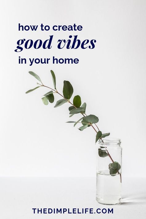 How to create good vibes in your home | When you work from home, it's super important to keep a productive environment with good vibes and positive energy. Click to find out my 7 favorite ways to create positive vibes at home! | The Dimple Life #TheDimpleLife #entrepreneurtips #workfromhome #positivevibes #mindful #selfcare Diy Generator, Home Energy, Positive Energy Quotes, Coastal Vibes, Inspire Me Home Decor, Wellness Inspiration, Good Energy, Slow Living, Positive Life