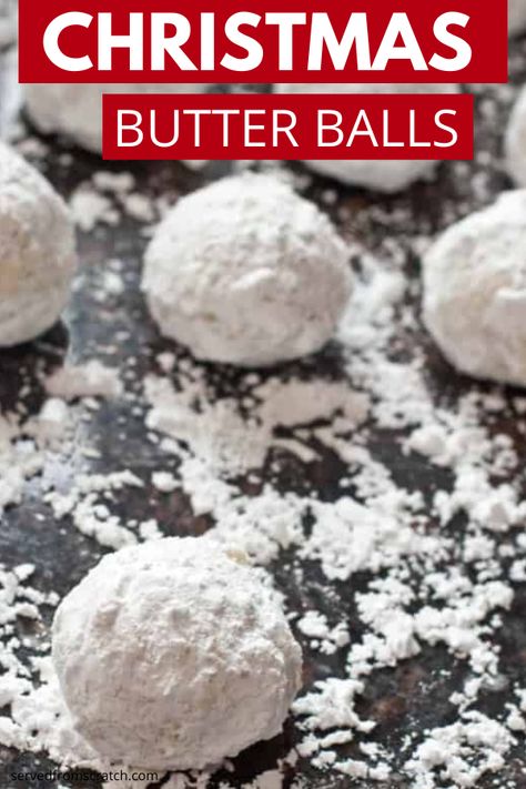 Butterball Cookies Recipe, Butter Balls Cookies, Southern Christmas Candy Recipes, Butterballs Cookies, Easy Christmas Candy Recipes Simple 3 Ingredients, Butter Ball Cookies, Butter Ball Cookies Recipe, Snowball Candy, Butterball Recipe