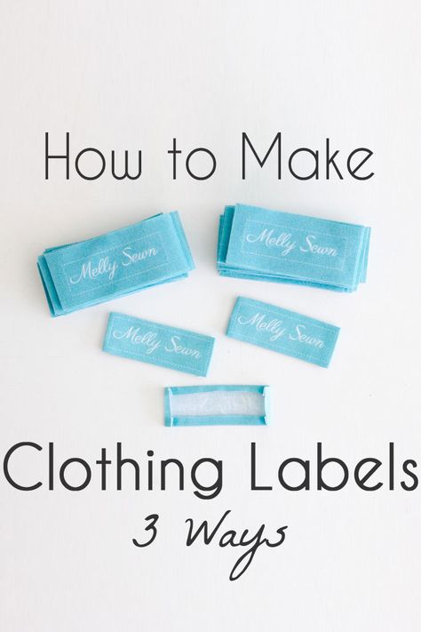 How to Make Clothing Labels - 3 Ways to Make Clothing Tags for Your Handmade Items - Melly Sews Clothes Labels, Desain Merek, Melly Sews, Sewing Labels, How To Make Labels, Make Clothes, Beginner Sewing Projects Easy, Fabric Labels, Leftover Fabric