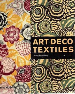 Art Deco Textiles: The French Designers, by Alain-René Hardy. Published 2006 Art Deco Textiles, Arte Art Deco, French Designers, Art Deco Inspiration, Art Deco Patterns, Sewing Book, French Art Deco, Vintage Textiles, French Art