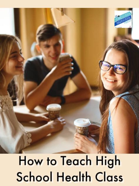 How to Teach High School Health Class - 7sistershomeschool.com Homeschool Highschool, Homeschool Coop, High School Health, High School Literature, Christian Podcasts, Health Class, School Health, Love Learning, High School Years