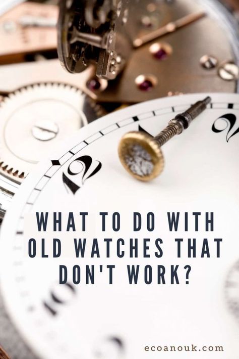 What to Do with Old Watches that Don't Work? Old Watch Jewelry Ideas, Repurposed Watches Ideas, Upcycle Old Watches, Recycled Watches Ideas, Watch Face Crafts Ideas, Repurpose Old Watches, What To Do With Old Jewelry Crafts, Ideas For Old Watches, Old Watches Crafts Ideas Diy