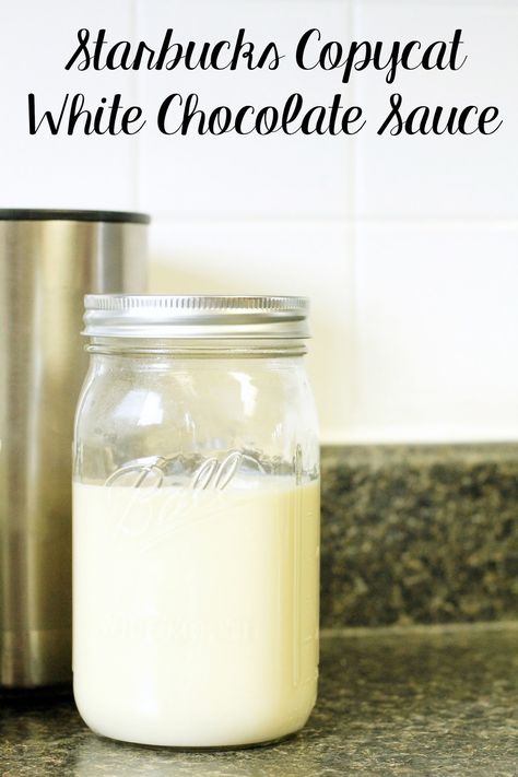 Lovely Little Life: White Chocolate Sauce Recipe (healthier & cheaper than Starbucks!) White Mocha Syrup Recipe, White Chocolate Mocha Syrup Recipe, White Chocolate Syrup For Coffee, Mocha Sauce Recipe, Mocha Syrup Recipe, Chocolate Sauce Recipe, Homemade Coffee Syrup, White Chocolate Syrup, Chocolate Sauce Recipes