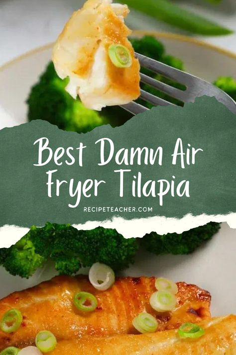 Easy Tilapia Recipes Air Fryer, Easy Talapia Ideas Air Fryer, Talapia Ideas Air Fryer, Fish In Air Fryer Tilapia, Tilapia Fillet Recipe Air Fryer, Easy Tilapia, Air Fryer Tilapia, Tilapia Recipes Easy, Meal Planing