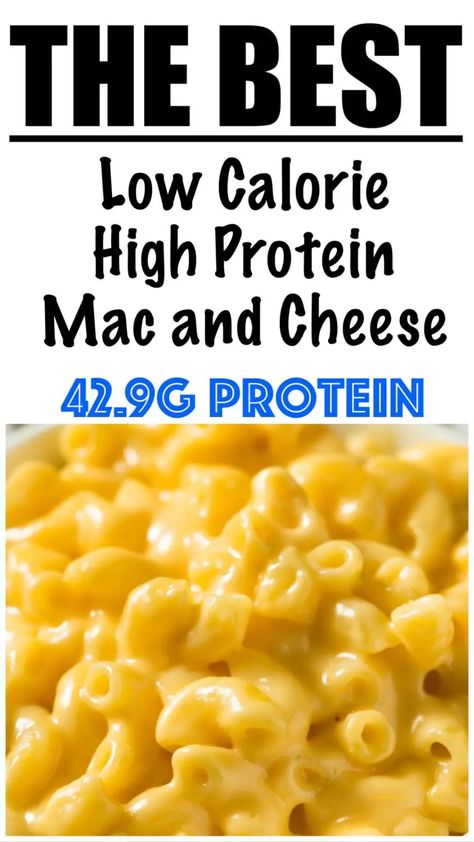 Low Calorie High Protein Mac and Cheese Recipe High Protein Mac And Cheese, Protein Mac And Cheese, Dinner High Protein, Low Calorie Protein, Low Calorie High Protein, Recipes High Protein, High Protein Dinner, Bariatric Friendly Recipes, Protein Dinner