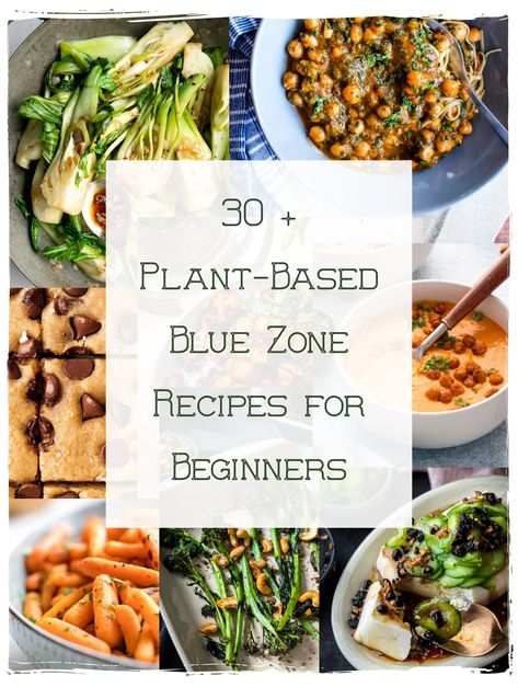 These easy plant based Blue Zone recipes for beginners will get you started cooking healthy in your own kitchen! Delicious, simple, healthy! Blue Zone Vegetarian Recipes, Vegan Blue Zone Recipes, Whole Food Plant Based Diet Recipes, Blue Zone Breakfast Recipes, Whole 30 Plant Based Recipes, Blue Zone Meal Plan, Blue Zone Food List, Easy Plant Based Recipes For Beginners, Blue Zone Diet Recipes