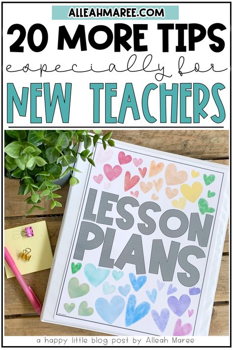 20 More Tips for New Teachers — Alleah Maree Preschool Teacher Tips, First Week Of School Activities, Planning School, Classroom Organization Elementary, Toddler Teacher, Teaching Organization, Teacher Must Haves, First Year Teaching, Classroom Tips