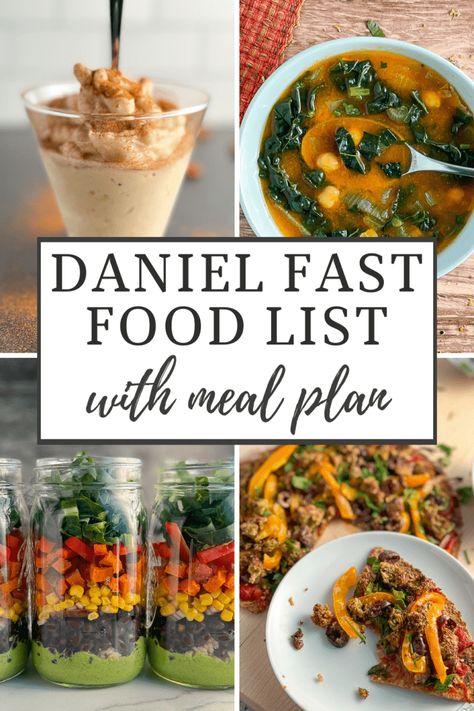 The Daniel Diet Plan, Daniels Fast Food List, The Daniel Fast Meal Plan, Danielle Fast Meals, Daniel Walker Recipes, Daniel Fast Food List Meals, 7 Day Daniel Fast Meal Plan, Daniel Fast Instant Pot Recipes, Daniel Fast Food Ideas